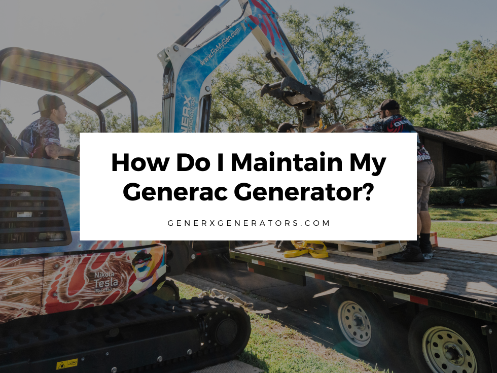 How to Maintain Your Generac Generator: A Guide for Floridians in 2024