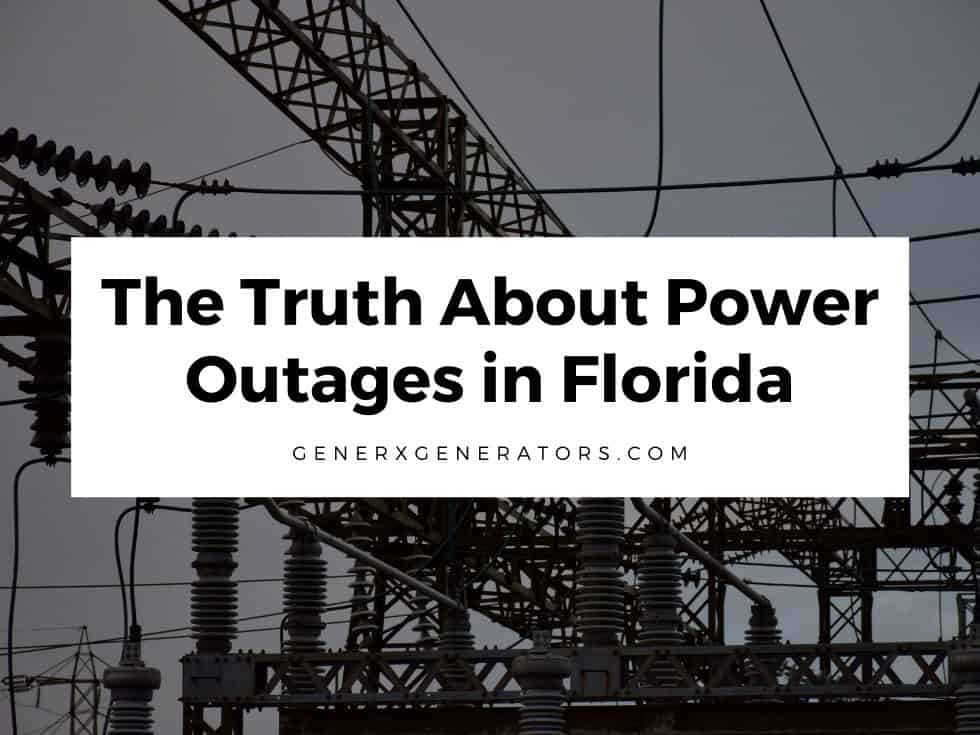 The Truth About Power Outages in Florida