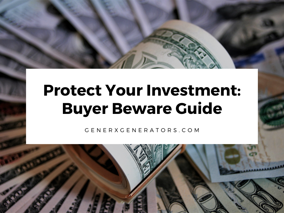 Protect Your Investment: Buyer Beware Guide