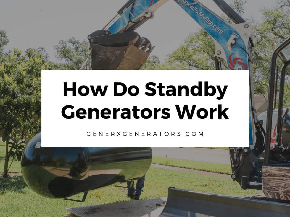 How Do Standby Generators Work